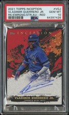 2021 Topps Inception RC Star Auto #VGJ Vladimir Guerrero Jr RED 75/75 PSA 10