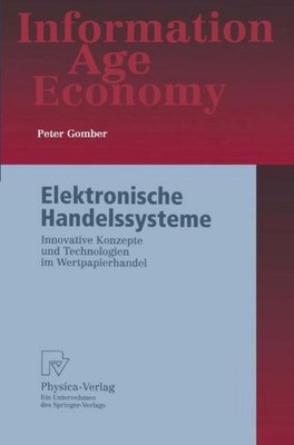 Elektronische Handelssysteme Peter Gomber