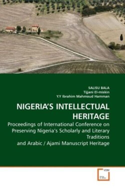 Thumbnail - Salisu Bala (u. A.) | Nigeria S Intellectual Heritage | Taschenbuch |