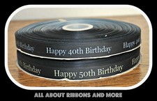 5/8 INCH HAPPY 40TH BIRTHDAY BLACK GROSGRAIN RIBBON WITH SILVER WRITING - 1 YARD