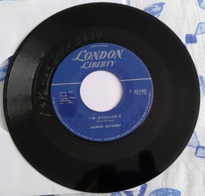 I'M AVAILABLE, MARGIE RAYBURN, 1958 CANADIAN  LONDON LABEL, POP, VG PLAYS BETTER