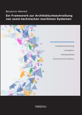 Ein Framework zur Architekturbeschreibung von sozio-technischen maritimen System