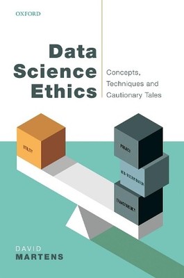 David Martens Data Science Ethics (Taschenbuch)