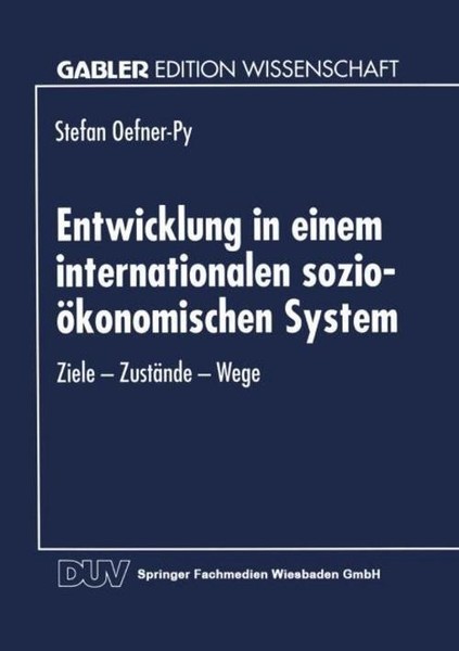 Entwicklung In Einem Internationalen Sozio-öKonomischen System Stefan Oefner-Py-image