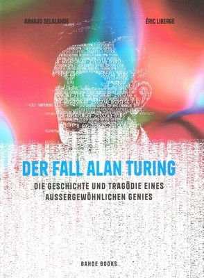 The Case of Alan Turing (Bahoe Books)