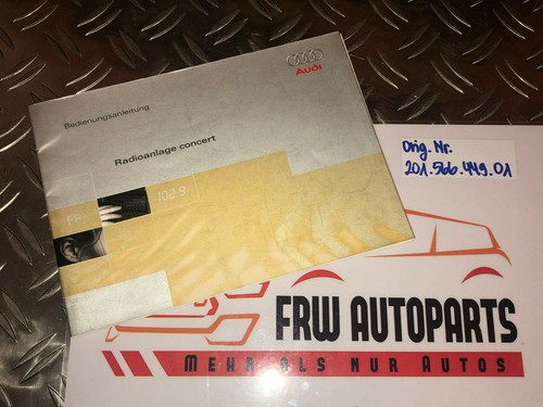 Audi Concert Radioeinheit Bedienungsanleitung 08.1999 Deutsch 201.566.449.01