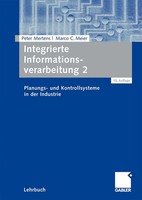 Peter Mertens (U. A.) | Integrierte Informationsverarbeitung 2 | Taschenbuch
