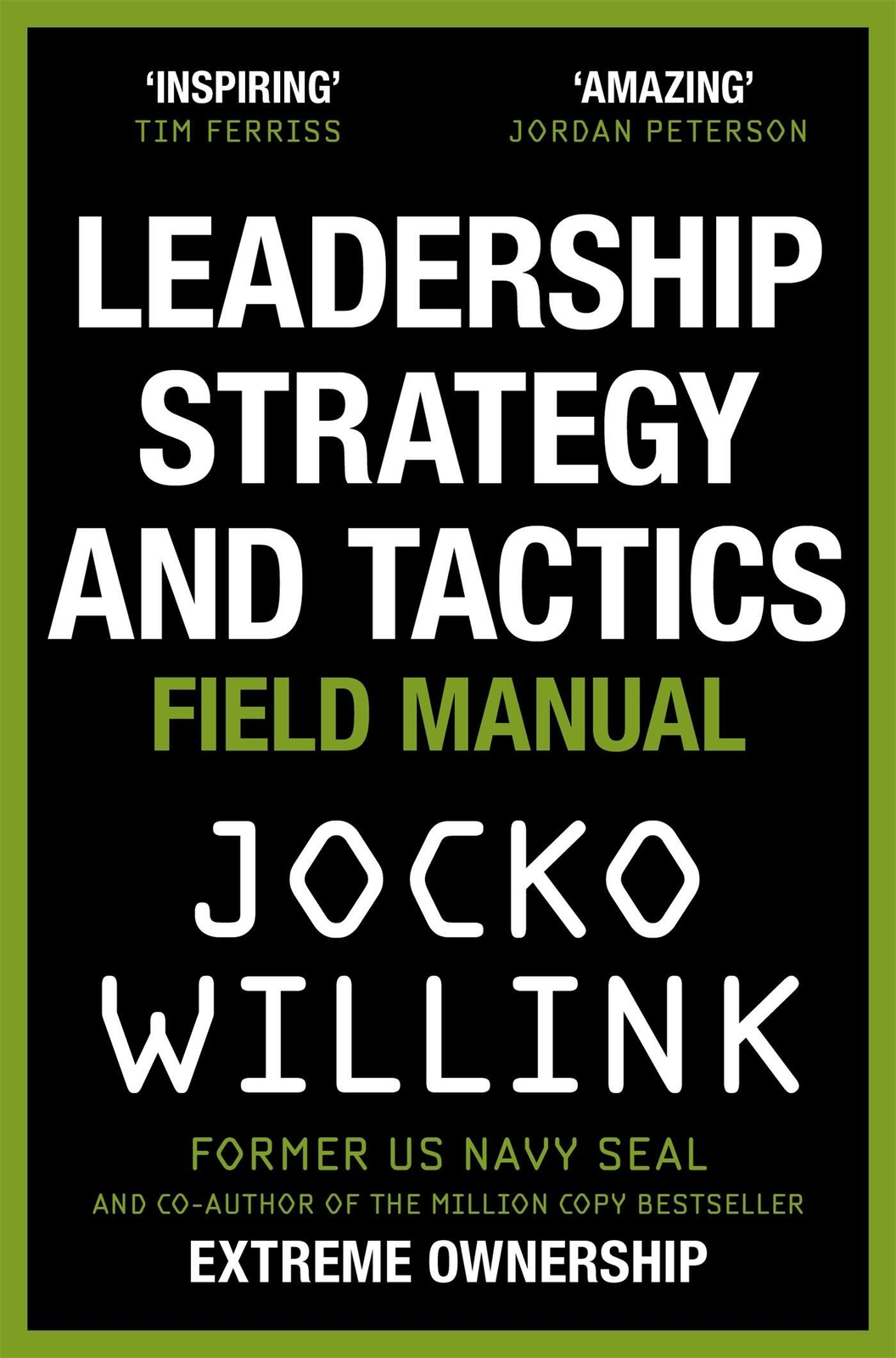 Thumbnail - Leadership Strategy And Tactics | Jocko Willink | Learn To Lead Like A