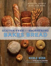 Gluten-Free on a Shoestring Bakes Bread: (Biscuits, Bagels, Buns, an - GOOD