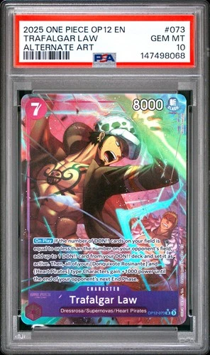 2025 ONE PIECE OP12-LEGACY OF THE MASTER ALTERNATE ART #073 TRAFALGAR LAW PSA 10