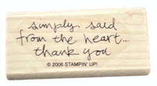Stampin Up Simply Said From the Heart Thank You 2008 Wooden Rubber Stamp