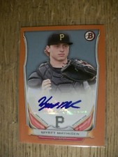 WYATT MATHISEN 2014 Bowman Prospects Orange AUTO /250 PA-WM Pirates