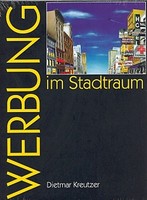 Werbung Im Stadtraum Dietmar Kreutzer