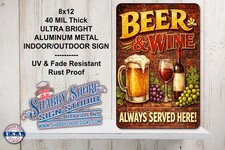 Beer and Wine Bar Pub Sturdy Metal Indoor/Outdoor Sign 8x12