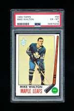 1969 TOPPS HOCKEY 50 MIKE WALTON PSA 6 EX-MINT MAPLE LEAFS