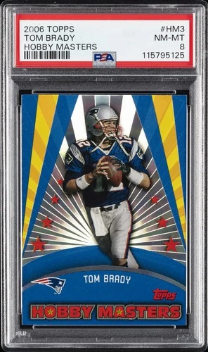 2006 TOPPS HOBBY MASTERS #HM3 TOM BRADY PSA 8