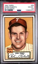 1952 Topps #59 Robin Roberts Black Back PSA 4.5 Philadelphia Phillies  (4975)