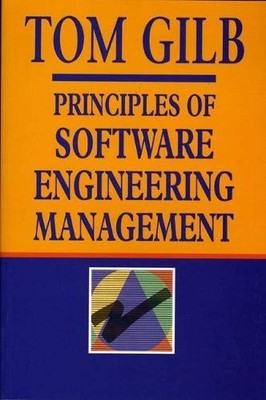Principles Of Software Engineering Manage..., Gilb, Tom