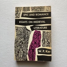 Vintage Epic And Romance W. P. Ker Medieval Literature Essays Dover 1957 Softcov