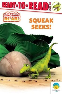 Squeak Seeks!: Ready-To-Read Level 1 by Peter Curtis Paperback Book