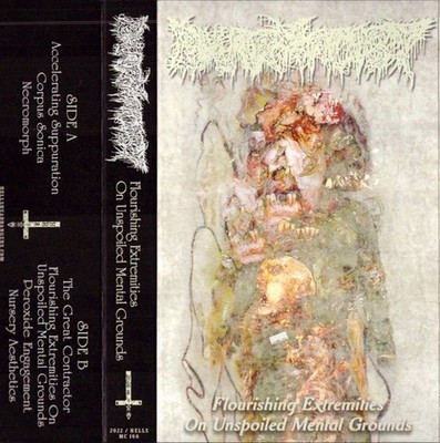 Pharmacist - Flourishing Extremities On Unspoiled Mental Grounds - CASSETTE TAPE