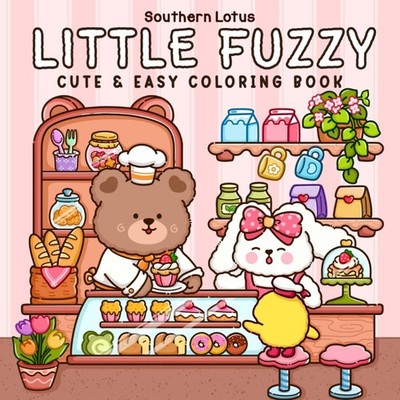 Little Fuzzy Coloring Book for Adults and Teens with Simple and Cute Drawings...