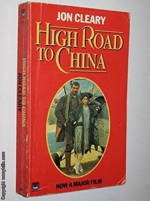 High Road to China, Cleary, Jon