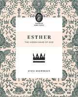 Lydia Brownback - Esther The Hidden Hand Of God - Paperback - G245Z