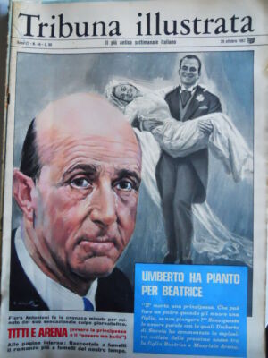 La Tribuna Illustrata n�44 1967 Umberto di Savoia piange per Beatrice  [C91]