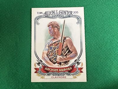 2015 Topps Allen and Ginter Ancient Armory #AA11 Claymore | eBay
