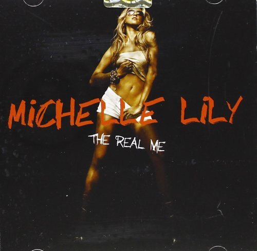 Lily Michelle Real Me (CD)