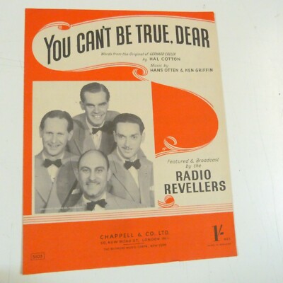 Liederblatt YOU CAN'T BE TRUE DEAR, Radio Revellers 1948 #22.07.2020-a