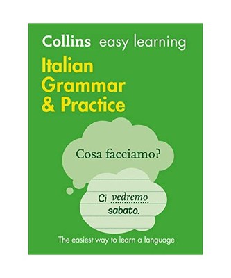 Easy Learning Italian Grammar and Practice: Trusted Support for Learning, Collin