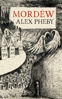 Mordew Alex Pheby