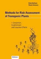 Methods For Risk Assessment Of Transgenic Plants GöSta Kjellsson