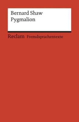 Pygmalion A Romance in Five Acts