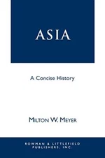 Asia: A Concise History - Paperback - VERY GOOD