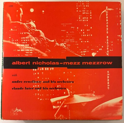 ALBERT NICHOLAS AND MEZZ MEZZROW   VINYL LP J-1233 JAZZTONE - VG+ - A8