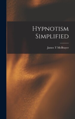 Hypnotism Simplified