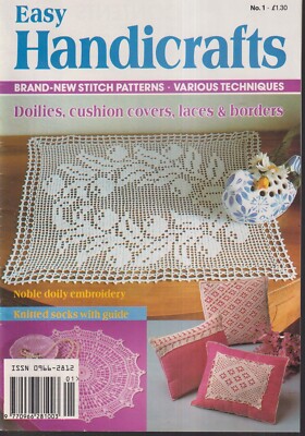 Easy Handicrafts Magazine No. 1 Patterns~Techniques~Crochet~Knitting~Embroidery