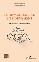 Le Travail Social En Mouvement | De La Crise à L'innovation | Suzanne Boisseau