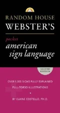 Random House Webster's Pocket American Sign Language Dictionary - GOOD