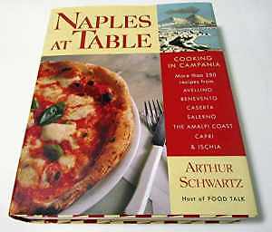 Naples at Table Hardcover Cookbook by Arthur Schwartz - Acceptable Condition