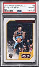 2019 PANINI CHRONICLES GOLD #99 KEVIN PORTER JR. 3/10 PSA 10