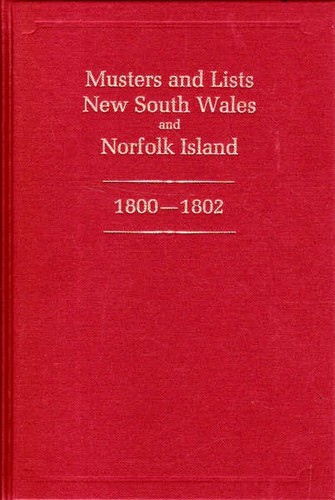 Musters and Lists New South Wales and Norfolk Island: 1800-1802 - Picture 1 of 1
