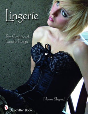 Lingerie: Two Centuries of Luscious Design - Paperback By Shephard, Norma - GOOD