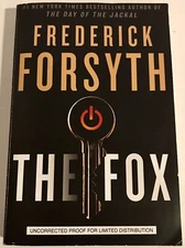The Fox By Frederick Forsyth. Advanced Readers Copy