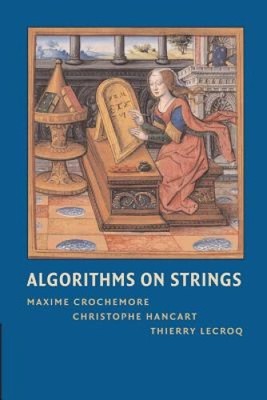 Algorithms on Strings by Maxime Crochemore