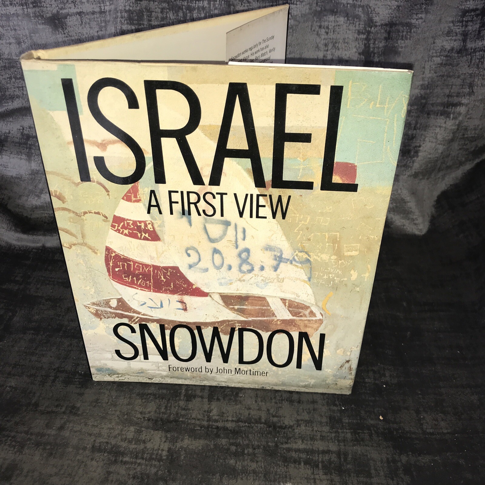 Israel A First View By Snowdon HB DJ 1986 Weidenfeld & Nicolson
