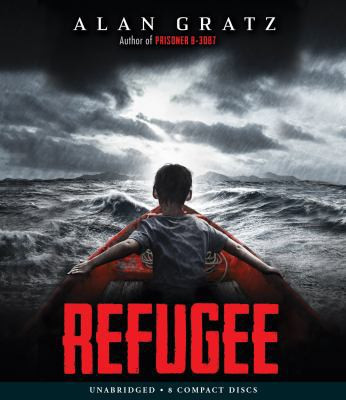 Refugee by Gratz, Alan